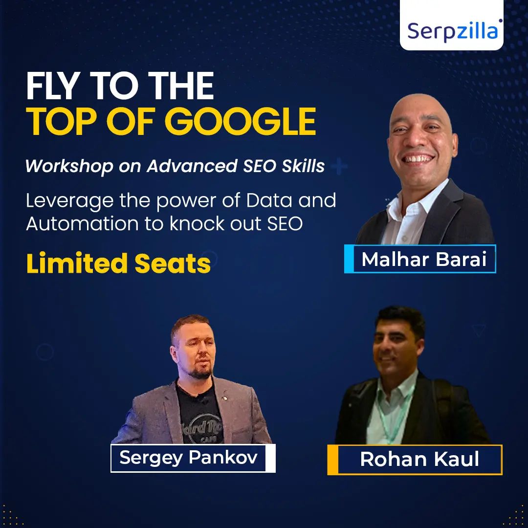 Are you ready to up your SEO game?

Join us this Saturday 19th November 2022 at 91Springboard Indiranagar an exclusive workshop with Sergey Pankov, CEO of SAPE a multimillion-dollar agency associated with top international brands.

He'll be joined by renowned SEO and digital marketing experts from Bangalore who will be sharing their knowledge on how to achieve outstanding results in the SEO industry.

You'll surely leave with an action plan for taking your company further than ever before. Get your tickets now!

Link in bio
. 
. 
. 
.
#zavops #performacemarketing #marketingagency  #revenuegrowth #Workshop #AdvancedSEOSkills #Serpzilla #SEOWorkshop #SEOWorkshop2022 #Bangalore #FlyToTheTopOfGoogle #CertificateWorkshop #SEOExperts